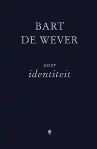 OVER IDENTITEIT