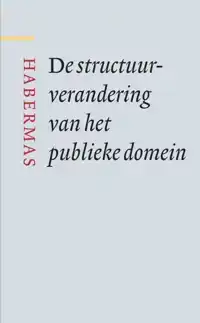 DE STRUCTUURVERANDERING VAN HET PUBLIEKE DOMEIN