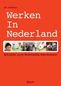 WERKEN IN NEDERLAND