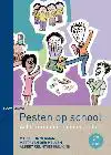 PESTEN OP SCHOOL