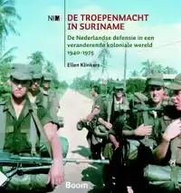 DE TROEPENMACHT IN SURINAME