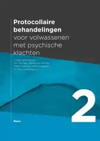 PROTOCOLLAIRE BEHANDELINGEN VOOR VOLWASSENEN MET PSYCHISCHE