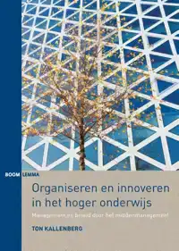 ORGANISEREN EN INNOVEREN IN HET HOGER ONDERWIJS