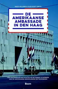 DE AMERIKAANSE AMBASSADE IN DEN HAAG