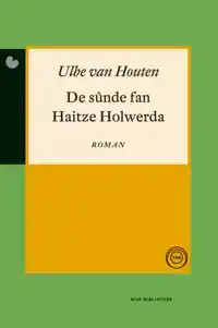 DE SUNDE FAN HAITZE HOLWERDA