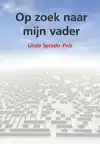 OP ZOEK NAAR MIJN VADER