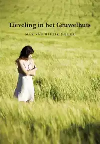 LIEVELING IN HET GRUWELHUIS