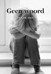 GEEN WOORD