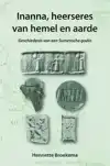 INANNA, HEERSERES VAN HEMEL EN AARDE