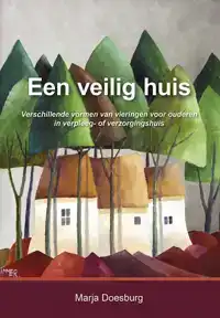 EEN VEILIG HUIS