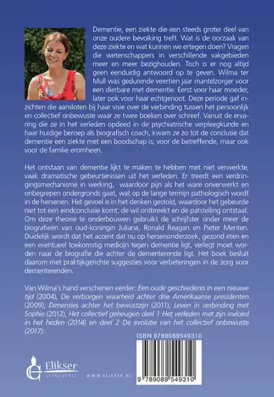 DEMENTIE, DE ZIEKTE VAN HET VERLEDEN