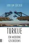 TURKIJE, EEN MODERNE GESCHIEDENIS