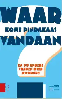 WAAR KOMT PINDAKAAS VANDAAN?