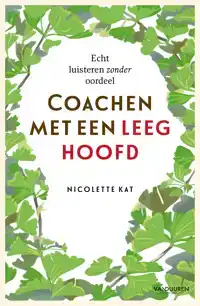 COACHEN MET EEN LEEG HOOFD