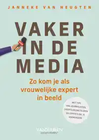 VAKER IN DE MEDIA