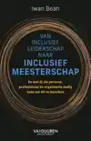 VAN INCLUSIEF LEIDERSCHAP NAAR INCLUSIEF MEESTERSCHAP