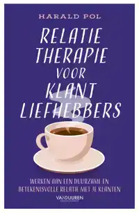 RELATIETHERAPIE VOOR KLANTLIEFHEBBERS