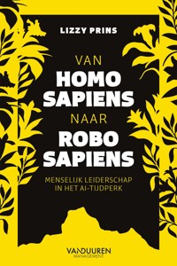 VAN HOMO SAPIENS NAAR ROBO SAPIENS