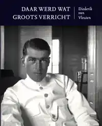 DAAR WERD WAT GROOTS VERRICHT