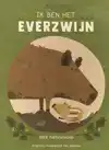 IK BEN HET EVERZWIJN