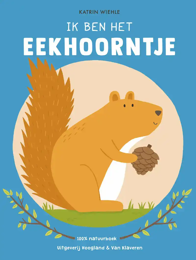 IK BEN HET EEKHOORNTJE