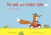 VOS GAAT EEN STUKJE RIJDEN - VERTELPLATEN