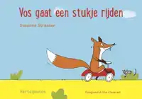 VOS GAAT EEN STUKJE RIJDEN - VERTELPLATEN
