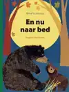 EN NU NAAR BED