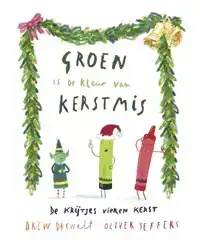 GROEN IS DE KLEUR VAN KERSTMIS
