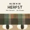 NU ZIE IK DE HERFST
