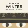NU ZIE IK DE WINTER