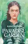 PARADISE GARDEN