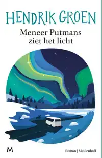 MENEER PUTMANS ZIET HET LICHT