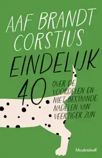 EINDELIJK 40