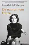 DE NAMEN VAN FELIZA