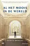 AL HET MOOIS IN DE WERELD