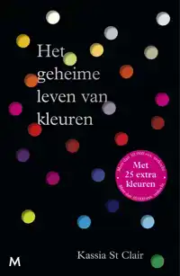 HET GEHEIME LEVEN VAN KLEUREN