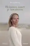 HEIMWEE MOET JE KOESTEREN