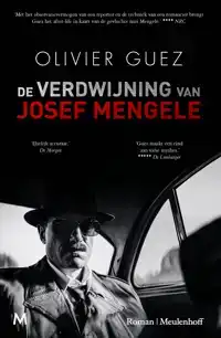 DE VERDWIJNING VAN JOSEF MENGELE