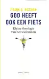 GOD HEEFT OOK EEN FIETS