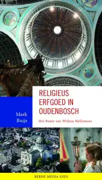 RELIGIEUS ERFGOED IN OUDENBOSCH