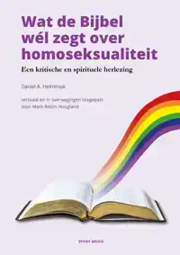 WAT DE BIJBEL WEL ZEGT OVER HOMOSEKSUALITEIT