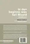 IN DEN BEGINNE WAS HET WOORD