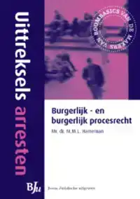 UITTREKSELS ARRESTEN BURGERLIJK - EN BURGERLIJK PROCESRECHT