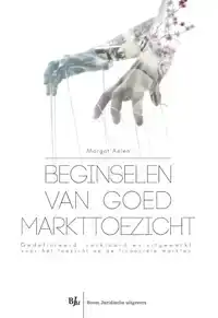 BEGINSELEN VAN GOED MARKTTOEZICHT