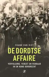 DE DORDTSE AFFAIRE