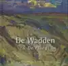 DE WADDEN EN DE PLOEG