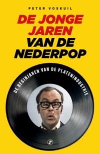 DE JONGE JAREN VAN DE NEDERPOP