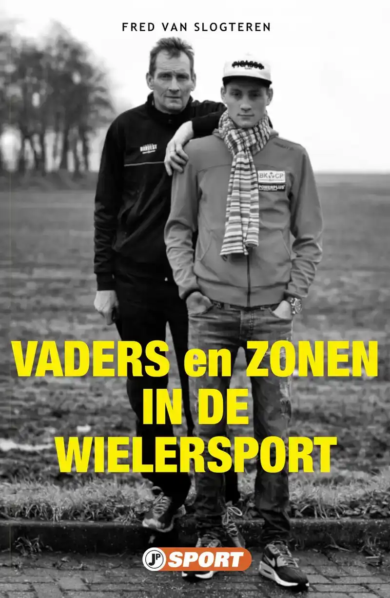 VADERS EN ZONEN IN DE WIELERSPORT