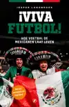 !VIVA FUTBOL!